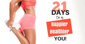 The 21-Day Health and Wellness Challenge The 21-Day Health and Wellness Challenge Health and Wellbeing